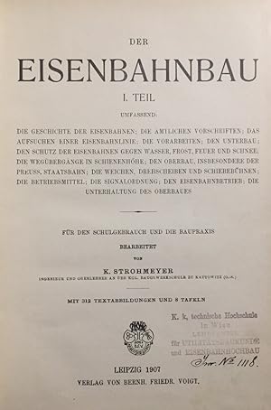 Der Eisenbahnbau. (Handbuch des Bauingenieurs. IV.-VII. Band, Teil I-IV). 4 Teile in 4 Bänden.