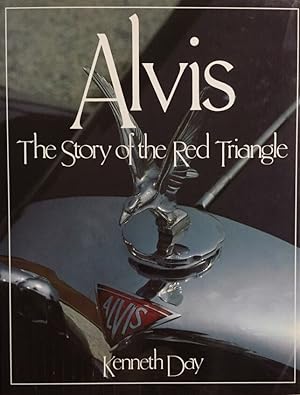 Imagen del vendedor de Alvis. The story of the Red Triangle. a la venta por Antiquariat J. Hnteler