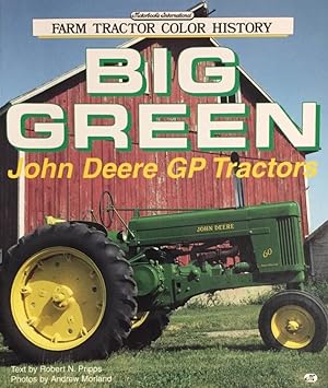 Big Green. John Deere GB Tractors.