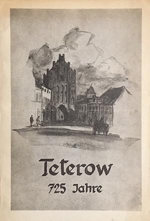 Teterow. 1235 - 1960. Gestern - heute - morgen. Festzeitschrift zur 725-Jahrfeier.