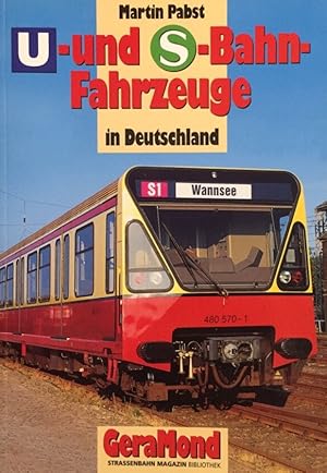 Bild des Verkufers fr U- und S-Bahn-Fahrzeuge. zum Verkauf von Antiquariat J. Hnteler