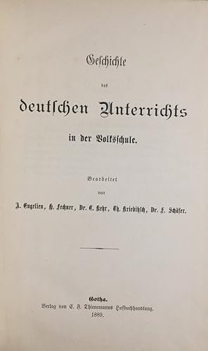 Geschichte der Methodik des deutschen Volksschulunterrichts. Unter Mitwirkung einer Anzahl Schulm...