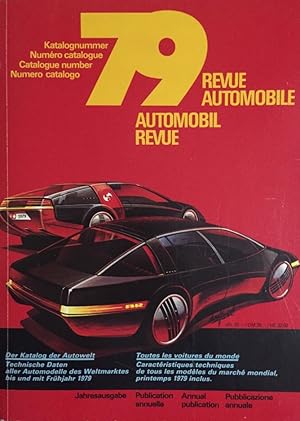 Automobil Revue 1979. Revue Automobile. 74. Jahrgang, 1979.