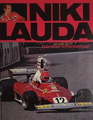 Niki Lauda. Ein Weltmeister der Formel 1.