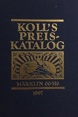 Bild des Verkufers fr Koll`s Preis-Katalog. Eisenbahnsammeln leicht gemacht. Gesamtausgabe - Liebhaber-Preise fr Triebfahrzeuge, Wagen, Zubehr etc. Mrklin 00/H0. zum Verkauf von Antiquariat J. Hnteler