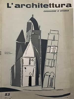 L`Architettura. Cronache e storia. N. 53, marzo 1960.
