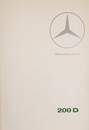 Imagen del vendedor de Mercedes-Benz 200 D. [Werbe-Broschre]. a la venta por Antiquariat J. Hnteler