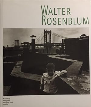 Seller image for Walter Rosenblum. Aus dem Amerikanischen von Elga Abramowitz. for sale by Antiquariat J. Hnteler