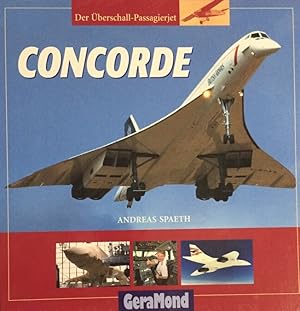 Seller image for Concorde. Der berschall-Passagierjet. for sale by Antiquariat J. Hnteler