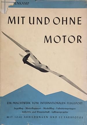 Schweizer Luftfahrt. Band III: Mit und ohne Motor. Unt. Mitarbeit zahlreicher Fachleute und Pioni...