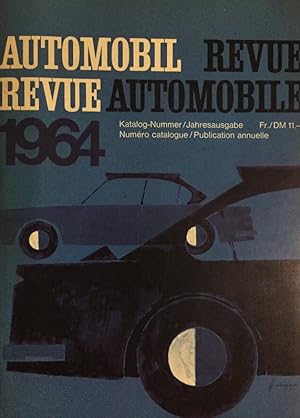Automobil Revue 1964. Revue Automobile. 59. Jahrgang, 1964.