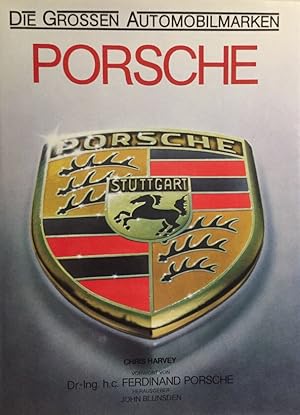 Porsche. Vorwort von Ferdinand Porsche. Herausgeber: John Blunsden. Aus dem Englischen von thiora...