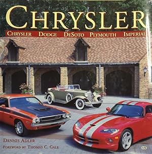 Bild des Verkufers fr Chrysler. Foreword by Thomas C. Gale. zum Verkauf von Antiquariat J. Hnteler