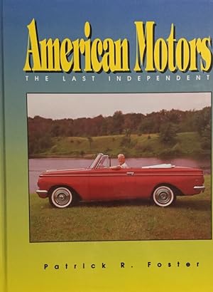 Immagine del venditore per American Motors. The last independent. venduto da Antiquariat J. Hnteler