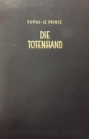 Bild des Verkufers fr Die Totenhand. Durchgesehen und bearbeitet von R. Bockow. zum Verkauf von Antiquariat J. Hnteler