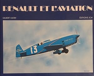 Seller image for Renault et l`Aviation. for sale by Antiquariat J. Hnteler