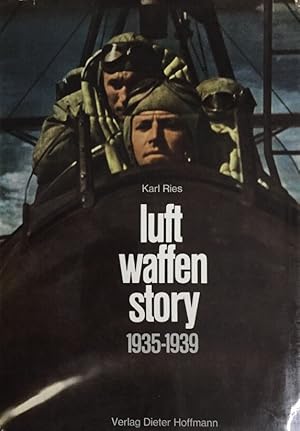 Luftwaffen-Story. 1935-1939.