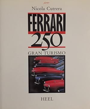 Image du vendeur pour Ferrari 250. Gran Turismo. mis en vente par Antiquariat J. Hnteler