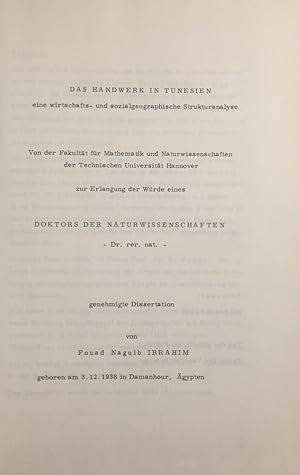 Das Handwerk in Tunesien - eine wirtschafts- und sozialgeographische Strukturanalyse. Dissertation.