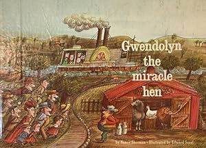 Bild des Verkufers fr Gwendolyn the miracle hen. Illustrated by Edward Sorel. zum Verkauf von Antiquariat J. Hnteler