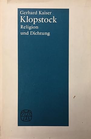 Klopstock. Religion und Dichtung.
