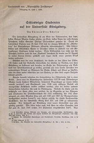 Schleswiger Studenten auf der Universität Königsberg. Sonderdruck aus: "Altpreußische Forschungen...