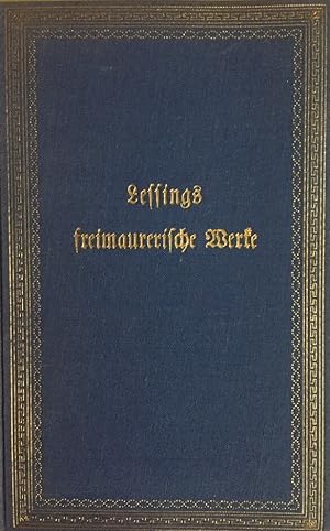 Lessings freimaurerische Werke. Zum 22. Januar 1929.
