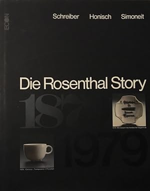 Seller image for Die Rosenthal Story. for sale by Antiquariat J. Hnteler