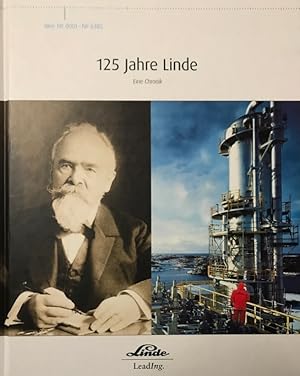 125 Jahre Linde. Eine Chronik.