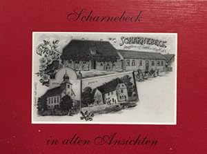 Bild des Verkufers fr Scharnebeck in alten Ansichten. zum Verkauf von Antiquariat J. Hnteler