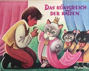 Seller image for Das Knigreich der Katzen. for sale by Antiquariat J. Hnteler