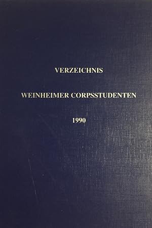 Verzeichnis Weinheimer Corpsstudenten 1990.