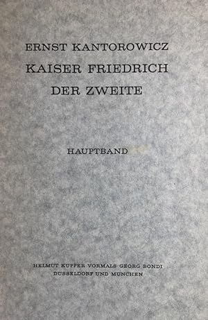 Image du vendeur pour Kaiser Friedrich der Zweite. Haupt- und Ergnzungsband. 2 Bnde. mis en vente par Antiquariat J. Hnteler