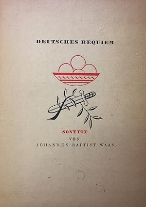 Seller image for Deutsches Requiem. Sonette. for sale by Antiquariat J. Hnteler