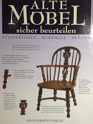 Alte Möbel sicher beurteilen. Stilperioden. Merkmale. Details.