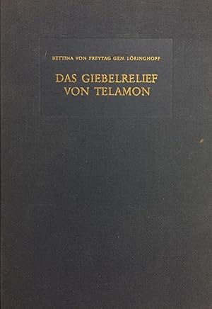 Das Giebelrelief von Telamon und seine Stellung innerhalb der Ikonographie der "Sieben gegen Theb...