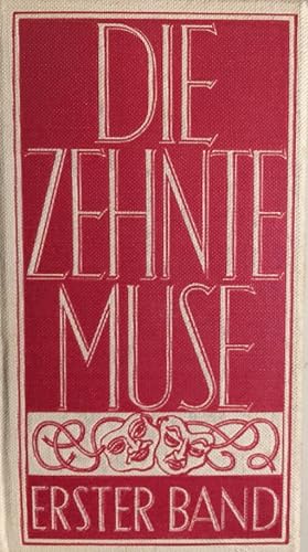 Die zehnte Muse. 3 Bände. Dichtungen vom Brettl und fürs Brettl. aus vergangenen Jahrhunderten un...