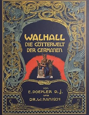 Walhall - die Götterwelt der Germanen. [Edition Offizin].