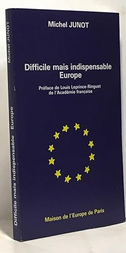 Image du vendeur pour Difficile mais indispensable Europe mis en vente par crealivres