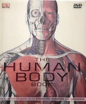 Seller image for The Human Body Book. An illustrated guide to ist structure, function and disorders. Foreword by Robert Winston. for sale by Antiquariat J. Hnteler