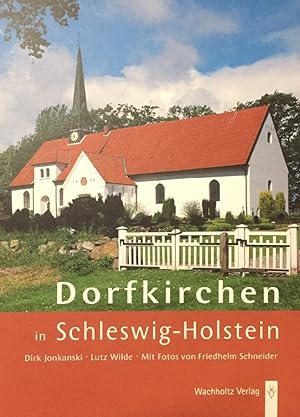 Bild des Verkufers fr Dorfkirchen in Schleswig-Holstein. zum Verkauf von Antiquariat J. Hnteler