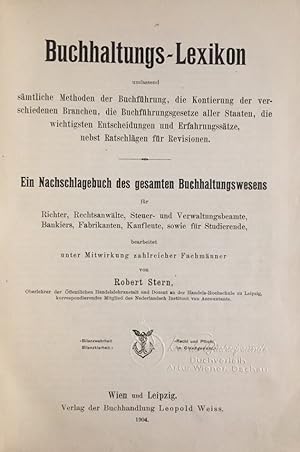 Buchhaltungs-Lexikon umfassend sämtliche Methoden der Buchführung, ? Ein Nachschlagebuch des gesa...