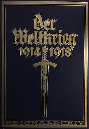 Bild des Verkufers fr Der Weltkrieg 1914-1918. Bearbeitet im Reichsarchiv. Die militrischen Operationen zu Lande. Erster Band: Die Grenzschlachten im Westen. Zweiter Band: Die Befreiung Ostpreuens. Bildermappe: Westlicher Kriegsschauplatz. zum Verkauf von Antiquariat J. Hnteler