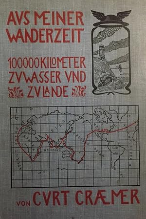 Aus meiner Wanderzeit. Reiseeindrücke eines jungen Kaufmanns in Süd-Afrika, Indien, Ceylon, . 100...