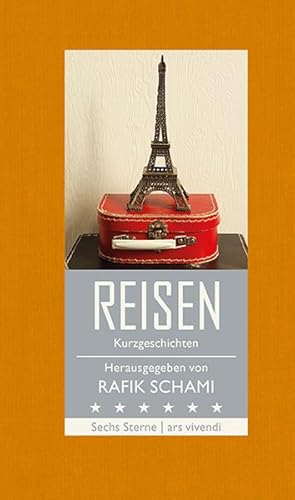 Seller image for Rafik Schami: Reisen - Kurzgeschichten (Hrsg. Rafik Schami, Band 1) - Mit Geschichten von Rafik Schami, Michael Khlmeier, Franz Hohler, Natasa Dragnic, Root Leeb & Monika Helfer for sale by Antiquariat Armebooks