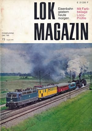 Seller image for Lok Magazin Heft 73 (August 1975). for sale by Versandantiquariat  Rainer Wlfel