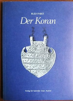 Bild des Verkufers fr Der Koran. Rudi Paret zum Verkauf von Antiquariat Blschke