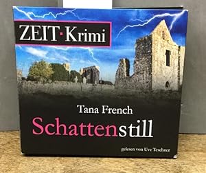 Schattenstill, 6 CDs (ZEIT Hörbuch) Dt. von Ulrike Wasel u. Klaus Timmermann