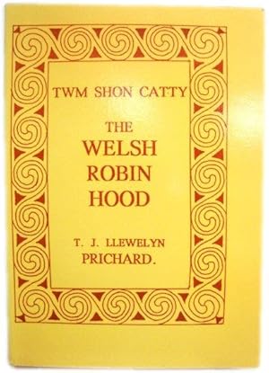 Bild des Verkufers fr The Comical Adventures of Twm Shon Catty, Commonly Known as the Welsh Robin Hood zum Verkauf von PsychoBabel & Skoob Books