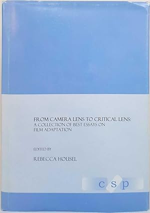 Imagen del vendedor de From Camera Lens To Critical Lens: A Collection Of Best Essays On Film Adaptation a la venta por Book Merchant Jenkins, ANZAAB / ILAB